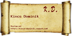 Kincs Dominik névjegykártya
